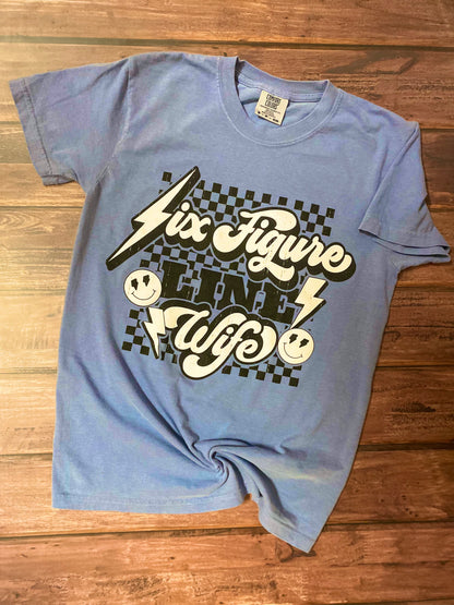 Six Figure Line Wife T-Shirt